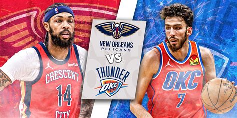 okc vs nop|okc thunder vs pelicans.